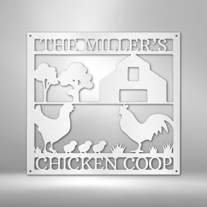 Chicken Coop Monogram - Steel Sign