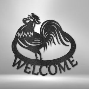 Welcome Rooster - Steel Sign