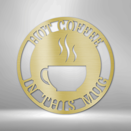 Coffee Haze Monogram - Steel Sign
